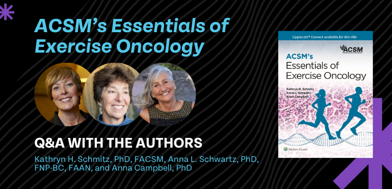 ACSM's Essentials of Exercise Oncology book cover and headshots of the three authors